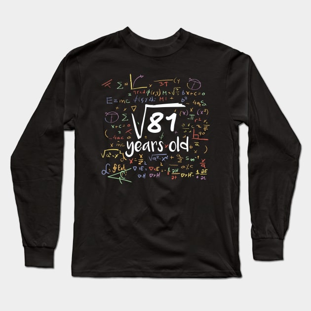 Square Root of 81 Years Old // Funny Math Birthday // 9 Years Old Long Sleeve T-Shirt by SLAG_Creative